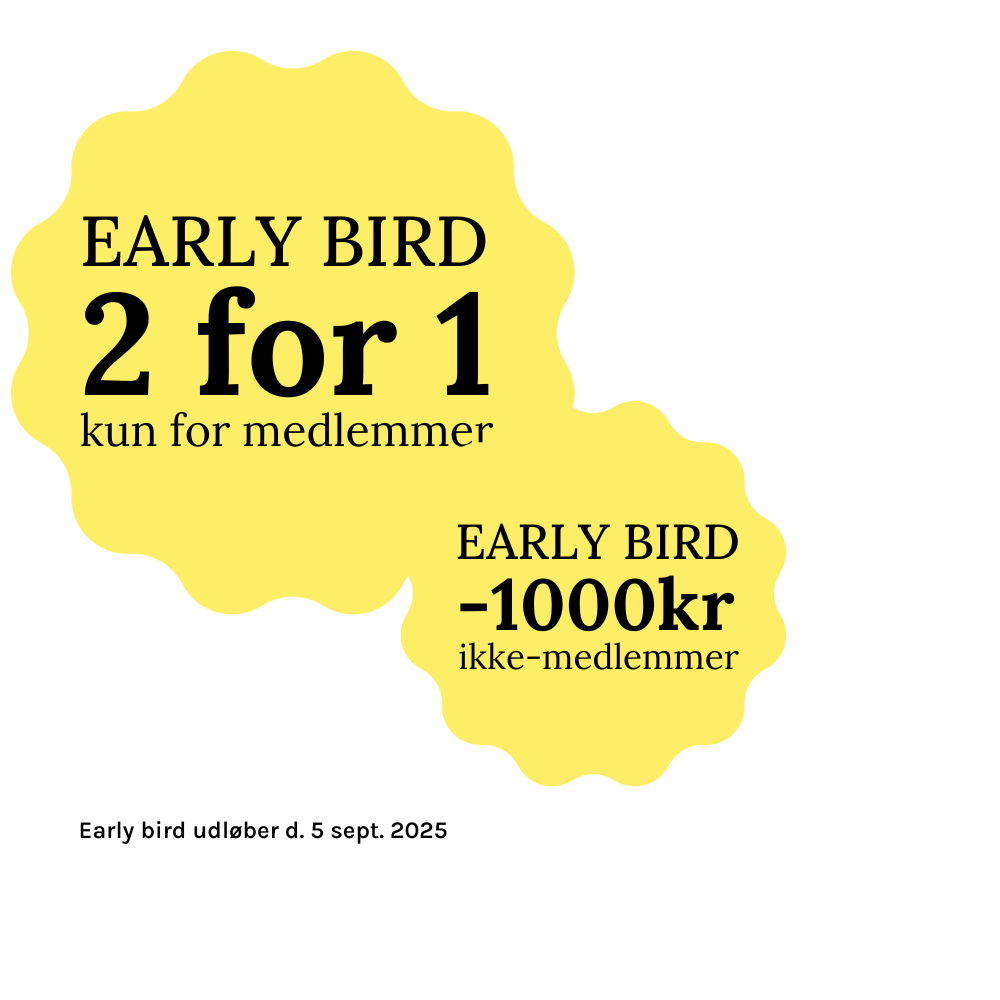Early bird udløber d. 5sept. 2025